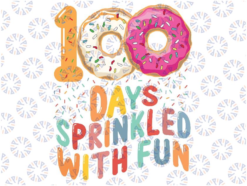 100 Days of School Kindergarten Svg, Days Sprinkled With Fun Svg, Happy 100th day of school, Digital Download