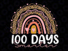 100 Days Smarter Happy 100th Day Of School Rainbow Leopard Png, Happy 100th Day Of School, Digital Download