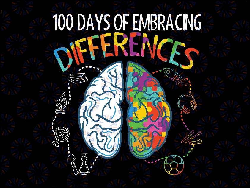 100 Days Of Embracing Differences Brain Png, Teacher Student Kid Png, 100 Days of School Png, Digital Dowload