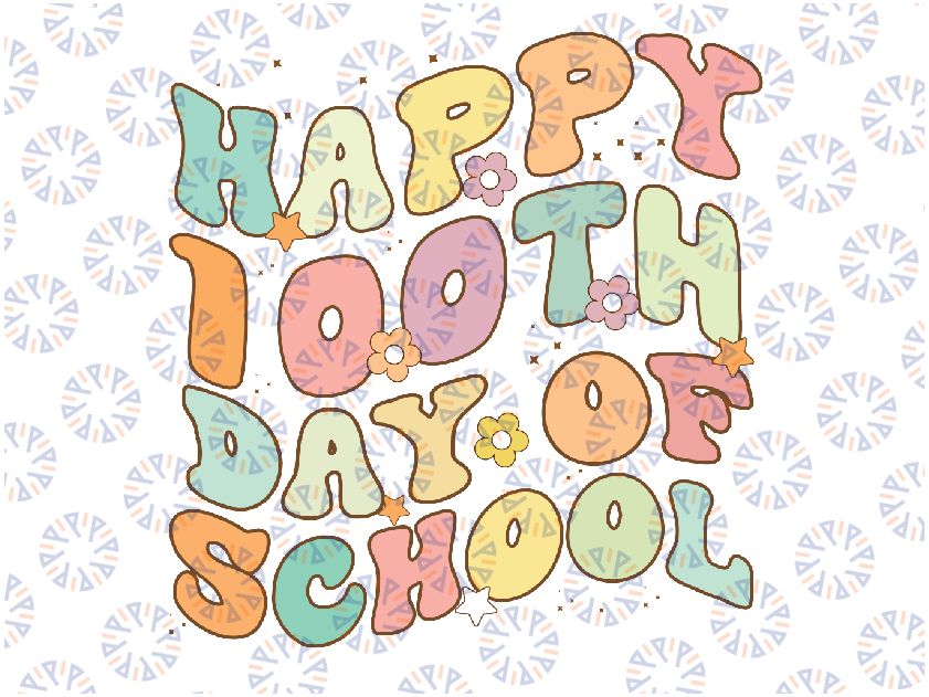 100 Days of School Groovy Svg, 100th Day of School Teacher Student Svg, Happy 100 Days Of School Svg, Digital Download