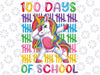 100th Day Teacher Kids Unicorn Svg, 100 Days Of School Smarter Svg, Love School, Digital Download