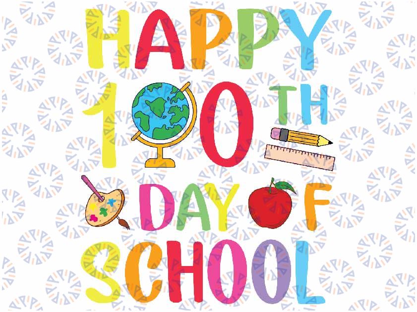 Happy 100th Day of School 100 Days of School Teacher Student Svg, 100 Days Of School Svg, Digital Download