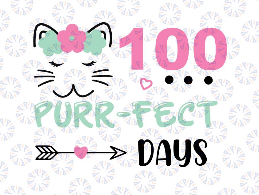 100 Days of School Svg, Girl 100th Day of School, Kitty Face, Kitten Svg, Funny Svg, Baby Girl 100 Days svg  Svg File for Cricut, Png, Dxf