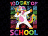 100th Day of School Unicorn Png, 100 Magical Days Png, Back To School, Cute Unicorn Student, Digital Download