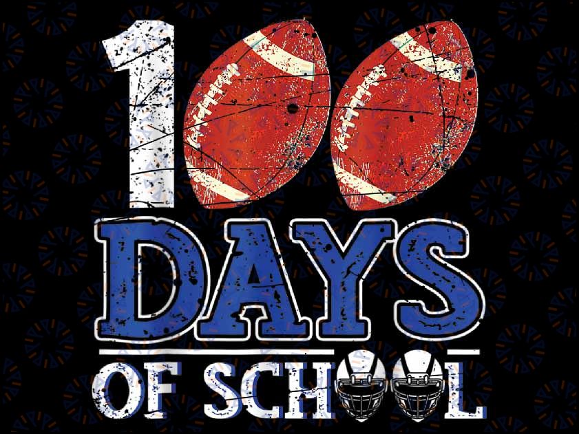 Happy 100th Day Of School Football 100 Days Teacher Student Png, Love School Png, 100th Days of School Png, Digital Download