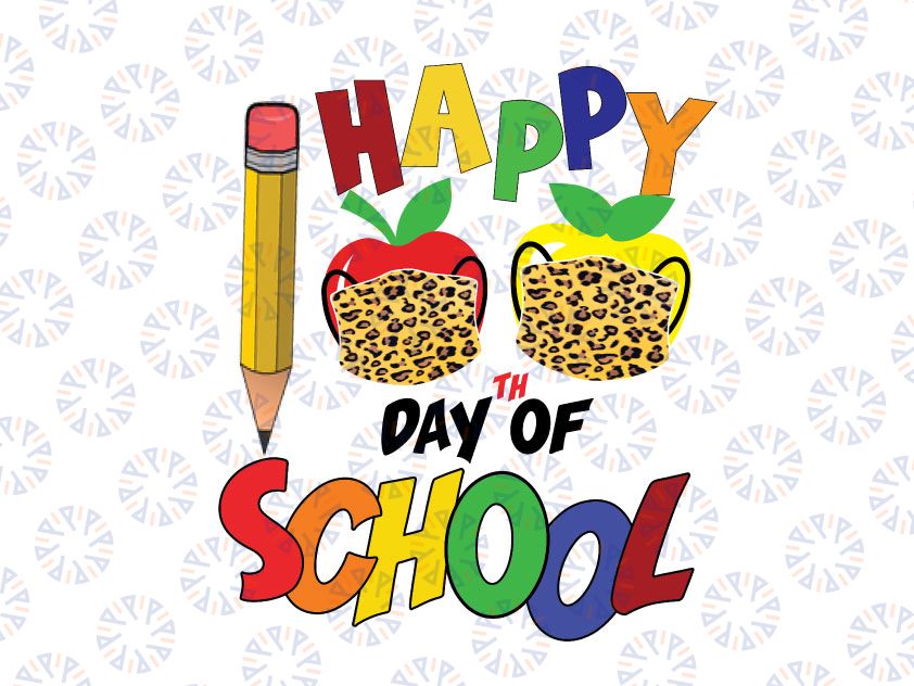 Happy 100th Day of School Png, 100 Days Smarter PNG, 100th Day Of School Quarantine PNG, 100 Days Of School PNG Sublimation, Teacher png