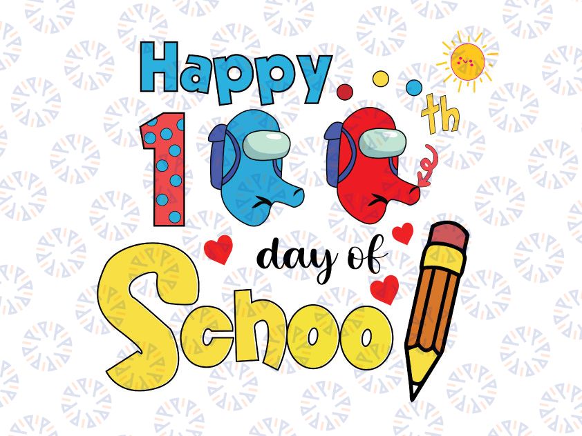 Happy 100th Day of School Crewmate Among Us svg, 100 Days Cut File Downloads, Impostor Among Us svg Digital Print Instant Downloads