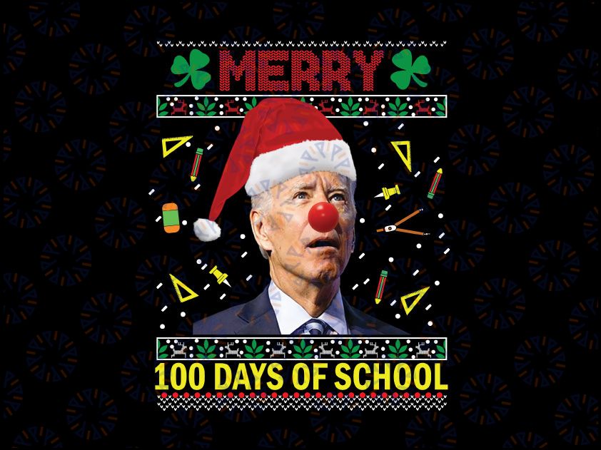Funny Santa President Png, Merry 100th Day Of School Png, Ugly Back To School, 100 Days of School Png