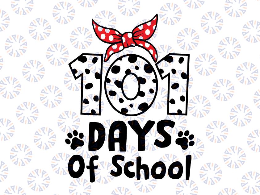 101 Days Of School SVG, 100th Day Of School SVG, Teacher Days, School SVG, Instant Download, svg, dxf, png, eps, ai file, Printing, Cricut