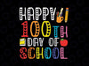 100 Days Svg Png, Kindergarten Svg, 100 Days of School Teacher Svg, 100 Days Smarter, School Party 100th Day of School, Teacher Svg