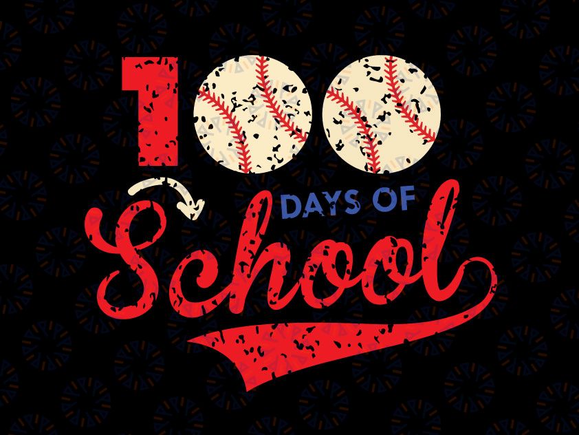 100 Days of School Png, 100th Day Baseball Teacher Kids Png, Boy Baseball Png, 100 Days Png 100 Days School Design