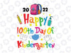 100 Days Of Kindergarten School Svg, 100 Days of School Svg, Heart, 100th Day, Girl Design, Cute, Teacher, Gift Students Teachers Kids Svg Png