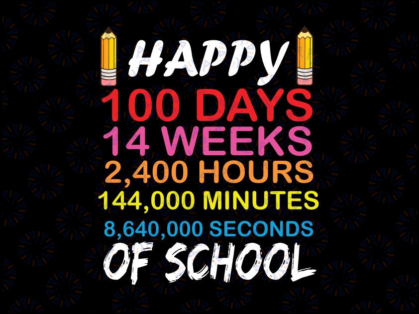 100 Days of School svg, 100th Day of School svg, 100th Day svg, Teacher svg, Digital SVG files
