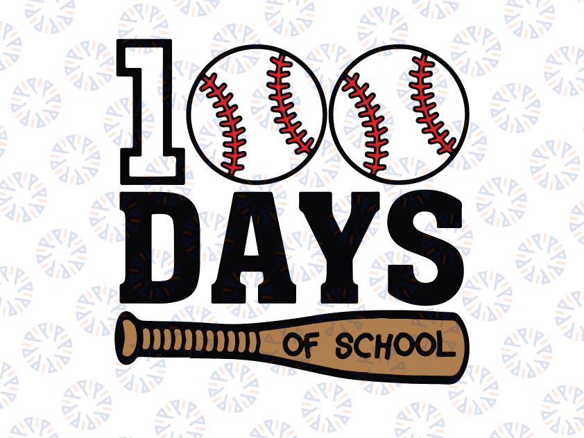 Baseball 100 Days of School Svg Png, Happy 100th Day Teacher Kids Svg, 100 Days SVG, 100 Days Boy SVG, 100 Days Baseball Svg, Silhouette, Cricut, Cut File, svg