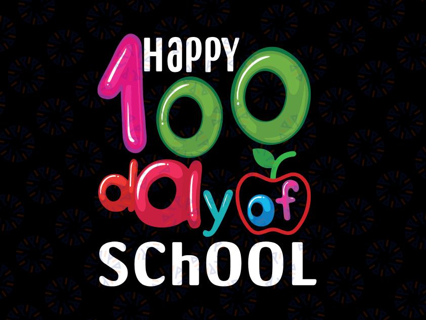 Happy 100 Days Of School Svg, School svg, School Cut file, 100 Days Of School clipart, 100th day Svg, Silhouette, Cricut, Cut File