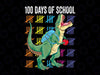100th Day Of School PNG, Gift Kids T-Rex Png, 100 Days Of School, Dinosaur PNG Sublimation Design