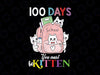 Cute Cats in backbag PNG, 100 Days You must be kitten Png, 100th Day Png, 100 Days of School Png, Cat Png, School Png, Girl Design