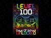 100 Days Level Unlocked PNG, Happy 100th Day of School PNG, 100 Days Of School Png, 100 Days Unlocked Png