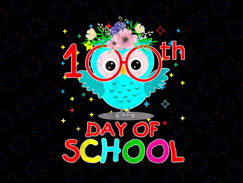 100th Day Of School Png, Cute Owl Png, 100 Days Smarter Png, Cute Girl Boy Png, Teacher Png Designs