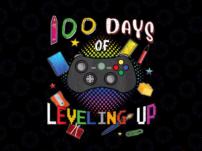 100 Days of School Leveling Up PNG, Video Gamer 100th Day Gift Png, 100th Day of School, Video Game Design, Kid's Saying png
