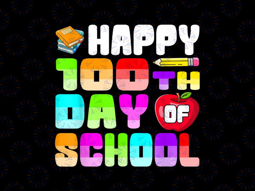 100 days of school teacher PNG, 100 days Png, 100th day of school Png, 100 Days of School Png, School Png, Teacher Png, 100th Day Shirt, Teacher Png