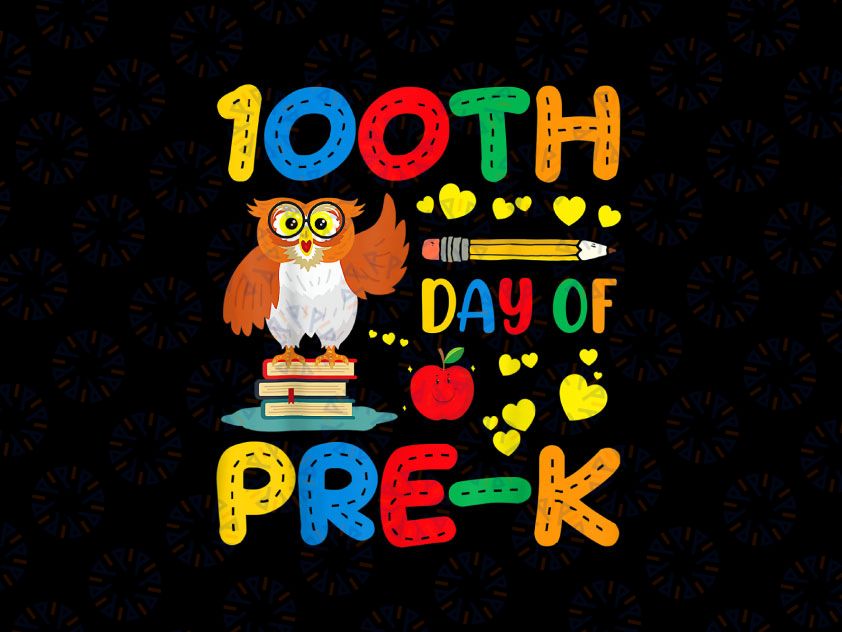 100th Day Of School Png, Cute Owl Png, 100 Days Smarter Png, Cute Girl Boy Png, Teacher Png Designs