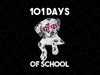 101 School Days PNG, Funny Dalmatian Dog Png, 101 Days of School Png, 101 days smarter - Dalmatian puppy Png design, 100 Days of School Png