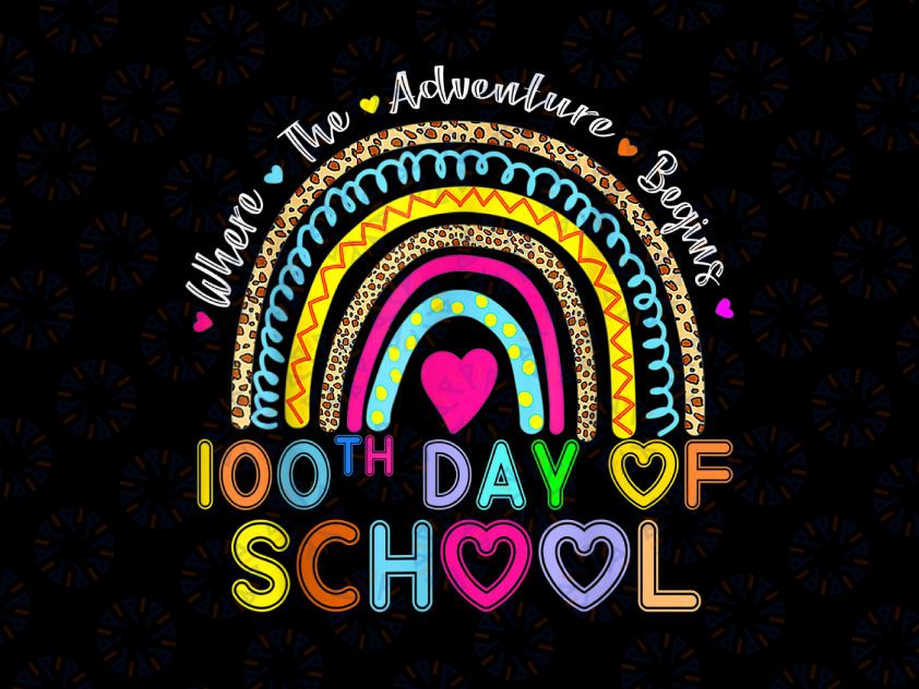 100th Day Of School Teacher PNG - 100 Days Smarter Rainbow Png, Rainbow Png, Happy 100 Days of School Png, Teacher Rainbow, Pencil, Kids Png