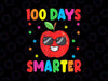 100 Days Of School Png, 100th Day Of School Apple Kids Boys Png, 100 Days of School Smarter Apple PNG Download Sublimation