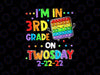 I'm 3RD Grade On Twosday 02/22/2022 PNG, Tuesday February 3rd Png, Numerology Date Teaching 3rd grade 2-22-2 Sublimation