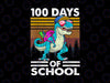 Happy 100th Day of School Png, T-Rex PNG, 100 Days Of School PNG Sublimation, Kindergarten Boy