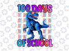 100 Days Of School T-rex PNG, Kindergarten Png, Boys School Png, School Party Png, 100th Day of School Png