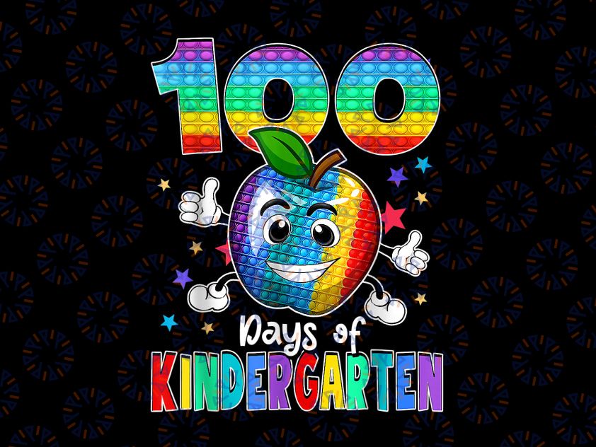 100 Days Of Kindergarten PNG, School Happy 100th Day Pop It Png, Kindergarten Png, Fidget Toy Popper Pop It Rainbow Sublimation