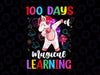 100th Day of School Unicorn Png, 100 Days of School Png, 100 Days of School Png, Unicorn Png, 100 Magical Days Png, Teacher