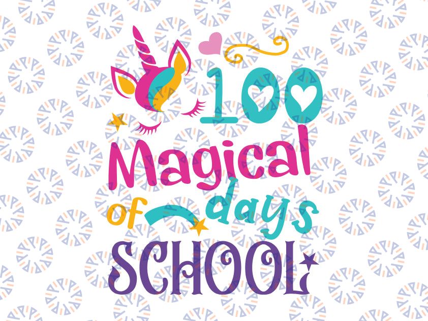 100th Day of School Unicorn Svg, 100 Magical Days Teacher Girls svg png, Unicorn svg, School svg, Unicorn Face svg ,dxf ,png Cricut, Silhouette