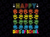 Happy 100th Day Of School Digital Cut File SVG, Teacher Design, Teacher Svg, 100th Day of School svg ,dxf ,png Cricut, Silhouette