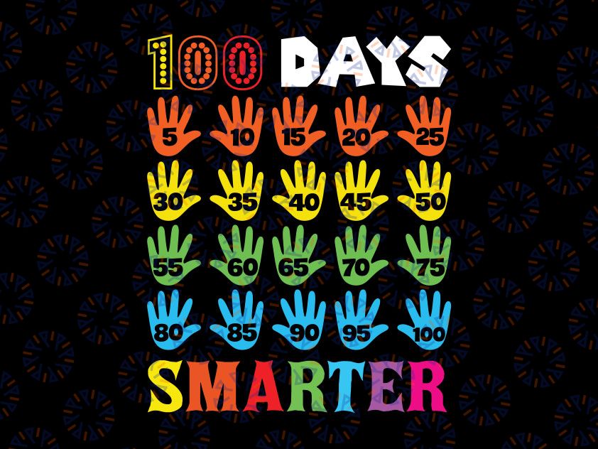 100 Days Smarter Svg, 100th Day Of School Shirt Svg, Teacher Design, Teacher Svg, School shirt svg, Kid's shirt svg