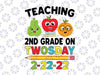 Teaching 2nd Grade On Twosday 2022 Svg,  Funny 2-22-22 Teacher svg png, Teaching Twosday, 2-22-22, Teacher svg, Second Grade svg