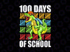 Happy 100th Day of School PNG, 100 Days Of School Dinosaur T-rex PNG, 100 Days of School Png, T-Rex Dinosaur, School Shirt Design Png