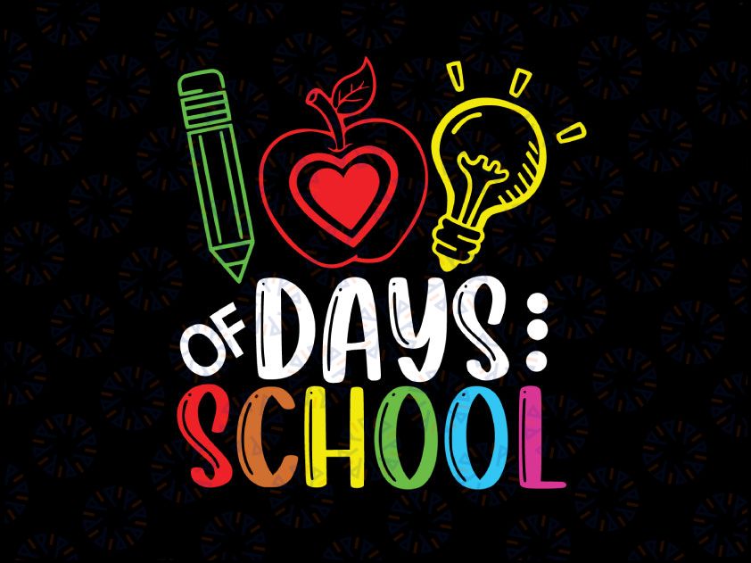 Happy 100th Day Of School Svg, Teacher Student 100 Days Smarter Svg, 100 Days of School SVG, School Teacher SVG Eps Dxf Png