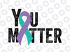 You Matter Svg, Suicide Loss Ribbon SVG, Suicide Loss awareness svg, Suicide Loss Ribbon svg, Suicide Ribbon Cure Cutting File