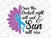 Suicide Loss svg Even The Darkest Night Will End and the Sun Will Rise SVG, Suicide awareness, Suicide Loss Ribbon, Suicide Ribbon svg, Sunflower