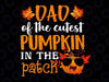 Dad Of The Cutest Pumpkin In The Patch PNG thanksgiving Thanksgiving shirt png, Thanksgiving designs, cute fall shirt kids design