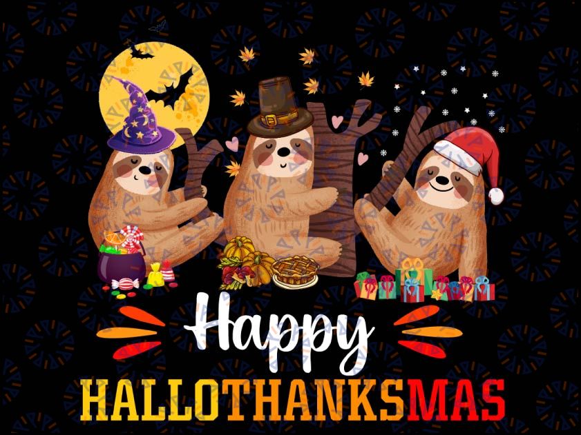 Happy Hallothanksmas PNG, Halloween Christmas Thanksgiving PNG, Cute Sloth, Sloth Christmas