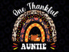 One Thankful Auntie Boho Rainbow Pumpkin Thanksgiving PNG sublimation designs downloads, Fall Rainbow Thanksgiving Autumn blessed clipart