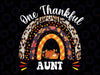 One Thankful Aunt Boho Pumpkin Thanksgiving PNG sublimation designs downloads, Fall Rainbow  Autumn thankful grateful blessed clipart