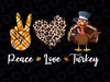 Peace Love Turkey Sublimation PNG File, Thanksgiving Clipart, Turkey PNG Download, Happy Fall, Happy Thanksgiving png Design