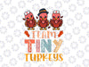 Team Tiny Turkeys PNG, Nurse Turkey Thanksgiving PNG, Thanksgiving 2021 Png, Turkey Thanksgiving png Files Sublimation Digital Download