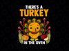 Turkey In The Oven PNG, Thanksgiving PNG, Fall Png, Pregnant Png, Autumn Png, Turkey Png Sublimation