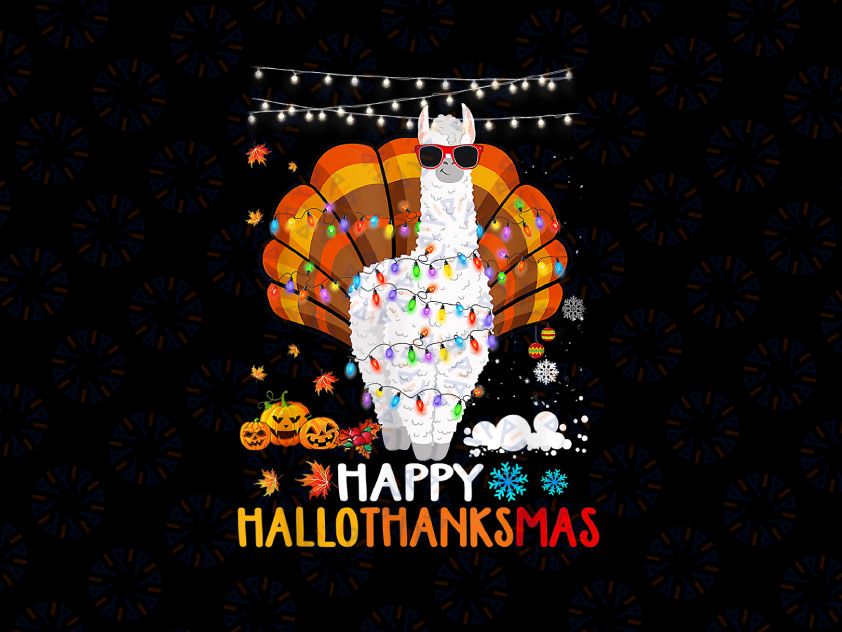 Holiday Llama PNG | Happy Hallothanksmas | Llama Turkey Classic png | Christmas Thanksgiving PNG Sublimation Digital Design